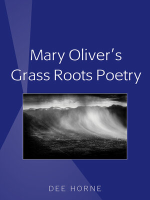 cover image of Mary Oliver's Grass Roots Poetry